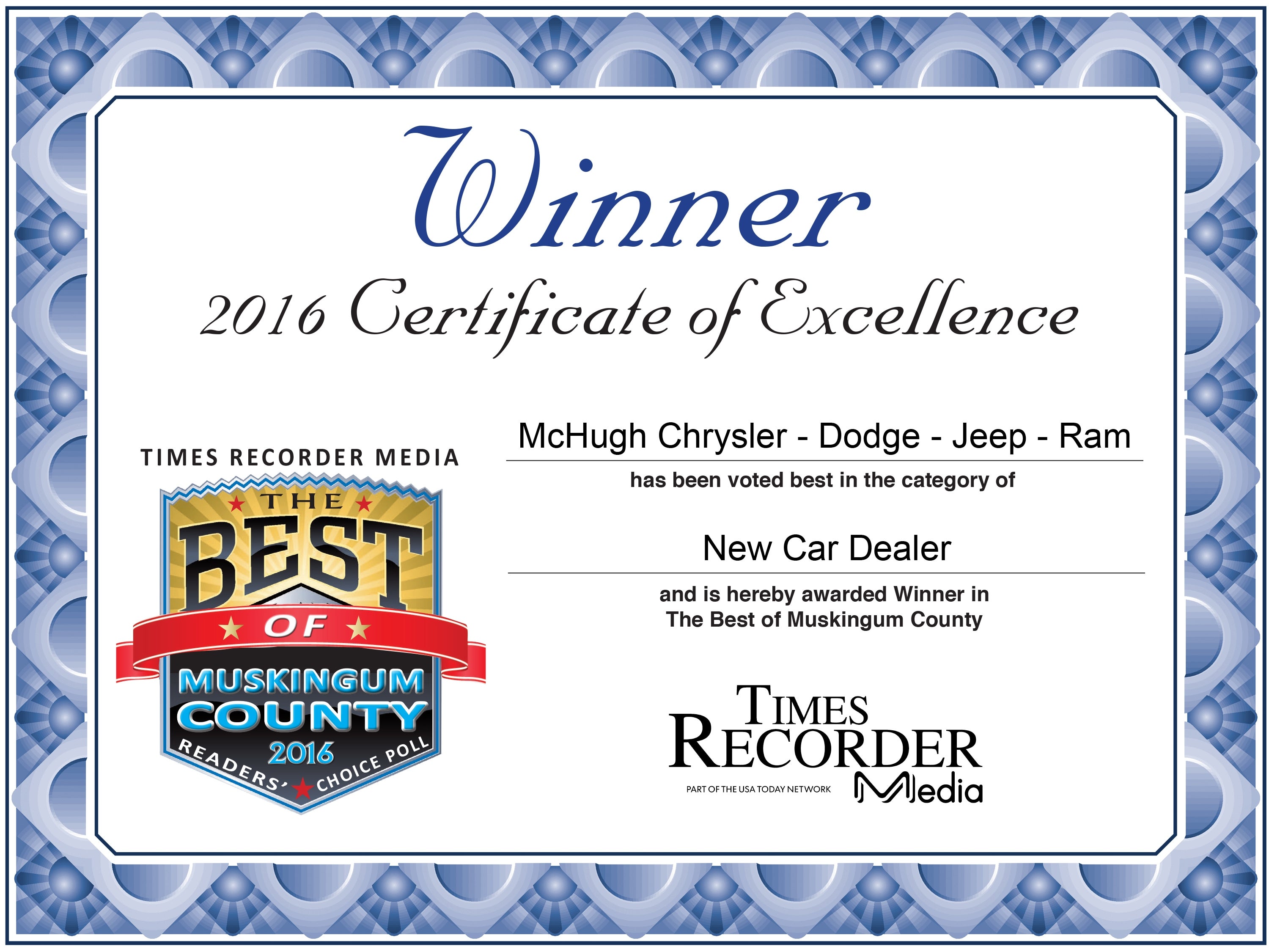 McHugh CDJR 2016 Winner of Excellence Award for best New Car Dealer.